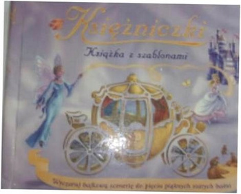 Księżniczki. Książka z szablonami