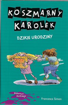 Koszmarny Karolek. Dzikie urodziny
