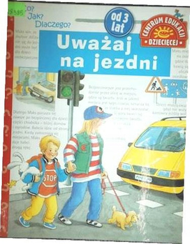 UWAZAJ NA JEZDNI