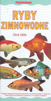 Ryby zimnowodne. Przewodnik Dick Mills