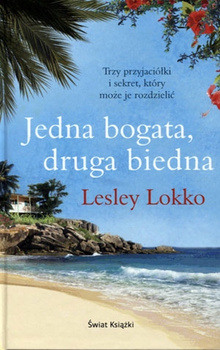 Jedna bogata, druga biedna Lesley Lokko