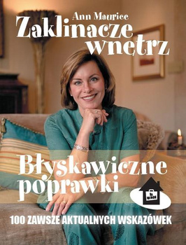 Zaklinacze wnętrz. Błyskawiczne poprawki