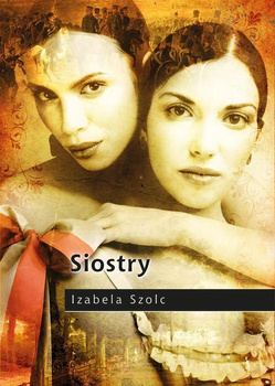 Siostry Izabela Szolc