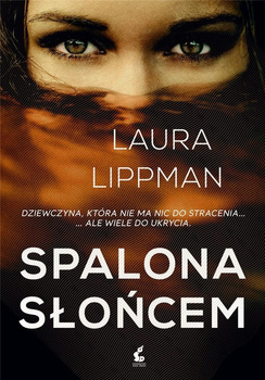 KSIĄŻKA SPALONA SŁOŃCEM LAURA LIPPMAN