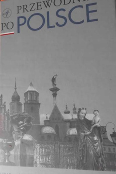 Przewodnik po Polsce Krystyna Malik Maria Raciborska