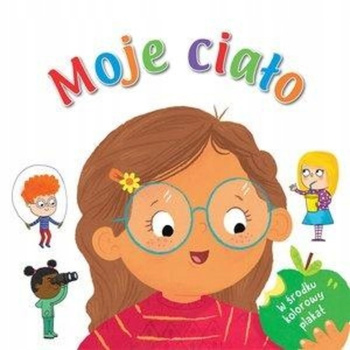 Moje ciało Praca zbiorowa