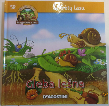 Sekrety lasu Gleba leśna Praca zbiorowa