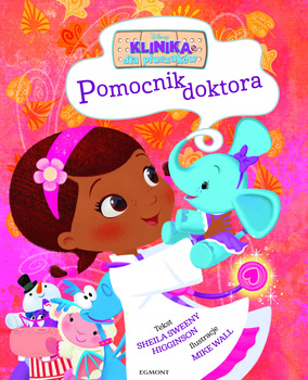 Klinika dla pluszakow. Pomocnik doktora Sheila Sweeny Higginson