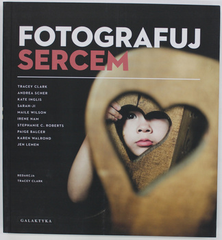 FOTOGRAFUJ SERCEM Red. Tracey Clark