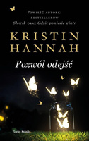 KSIĄŻKA POZWÓL ODEJŚĆ KRISTIN HANNAH
