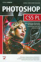Photoshop CS5 PL Szkoła efektu Anna Owczarz-dadan