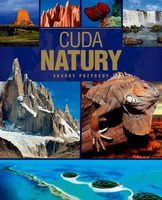 Cuda natury. Skarby przyrody