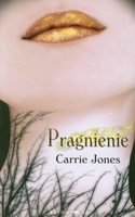 Pragnienie Carrie Jones
