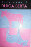 Długa Berta Cuca Canals