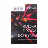 Polska droga do rynku Dariusz Rosati