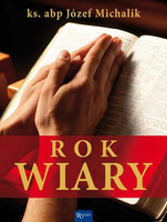 Rok Wiary Józef Michalik