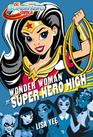 Wonder Woman w Super Hero High Lisa Yee