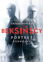 KSIĄŻKA BEKSIŃSCY MAGDALENA GRZEBAŁKOWSKA