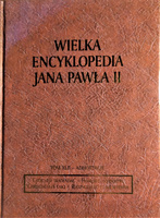 Wielka Encyklopedia Jana Pawła II Tom XLII Praca zbiorowa