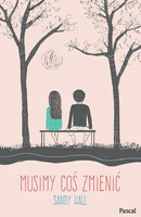 Musimy coś zmienić Sandy Hall