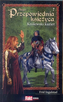 SAGA PRZEPOWIEDNIA KSIĘŻYCA 7 KRÓLEWSKI KURIER Frid Ingulstad