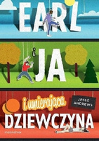 Earl i ja, i umierająca dziewczyna