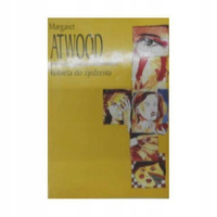 Kobieta do zjedzenia Margaret Atwood