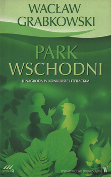 Park wschodni Wacław Grabkowski