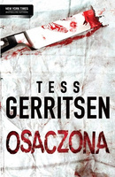 Osaczona Tess Gerritsen