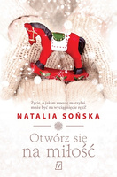 Otwórz się na miłość Natalia Sońska