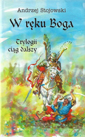 W rękach Boga Andrzej Stojowski