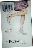 Jak pozbyć się Matthew? Jane Fallon