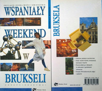 Wspaniały weekend w Brukseli.