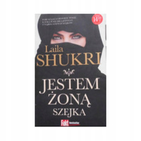 Jestem żoną szejka Laila Shukri