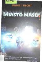 Miasto masek Daniel Hecht