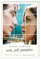 Wróć, jeśli pamiętasz Gayle Forman
