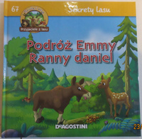 Sekrety lasu. Podróż Emmy Ranny daniel Praca zbiorowa, tł. Krzysztof