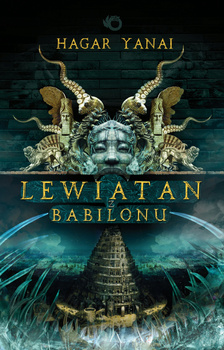 Lewiatan z Babilonu Hagar Yanai