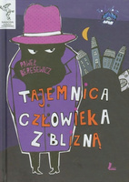 Tajemnica człowieka z blizną Paweł Beręsewicz