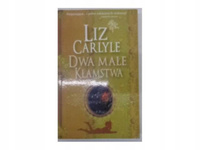 Dwa małe kłamstwa Liz Carlyle