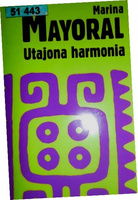 Utajona harmonia Marina Mayoral