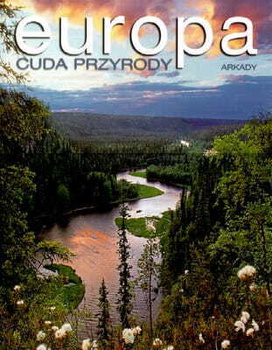 Europa cuda przyrody Franco Andreone
