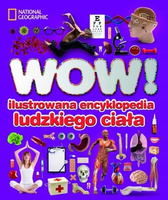 WOW! Ilustrowana encyklopedia ludzkiego ciała Richard Walker