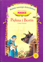 PIĘKNA I BESTIA I INNE BAŚNIE TOM 4 Praca zbiorowa