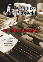 Autodenuncjacja Sergiusz Piasecki