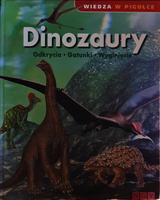 Dinozaury Wiedza w pigułce Praca zbiorowa