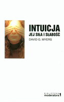 Intuicja jej siła i słabość