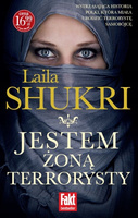 Jestem żoną terrorysty Laila Shukri