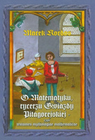 O matematyku Rycerzu. Gwiazdy Pitagorejskiej