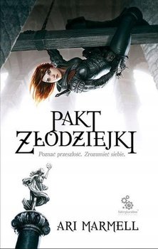 Pakt złodziejki Ari Marmell